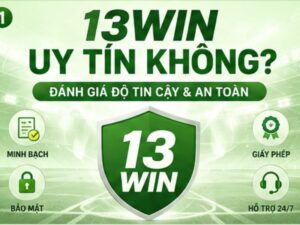 13WIN Uy Tín Không